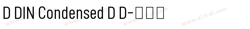 D DIN Condensed D D字体转换